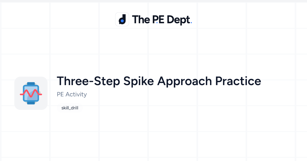 Three-Step Spike Approach Activity | The PE Dept