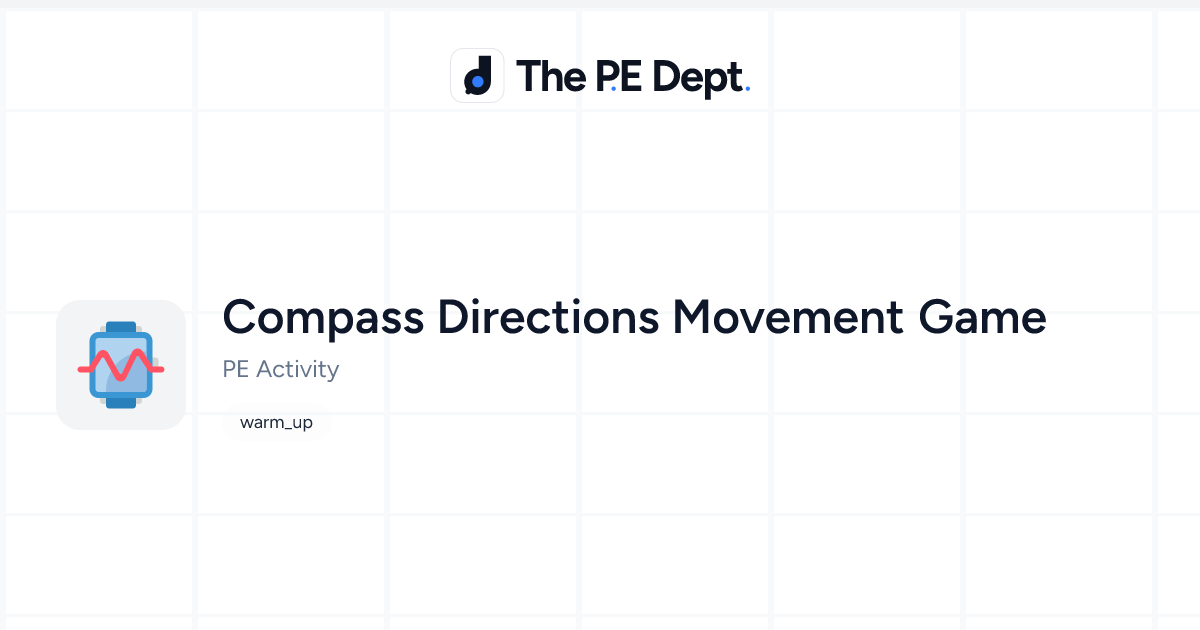 Compass Directions Movement Game Activity | The PE Dept