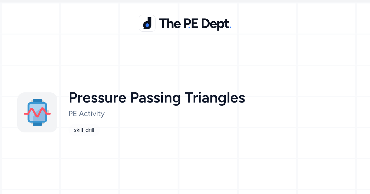 Pe Triangle Pressure Passing Triangles Activity | The PE Dept