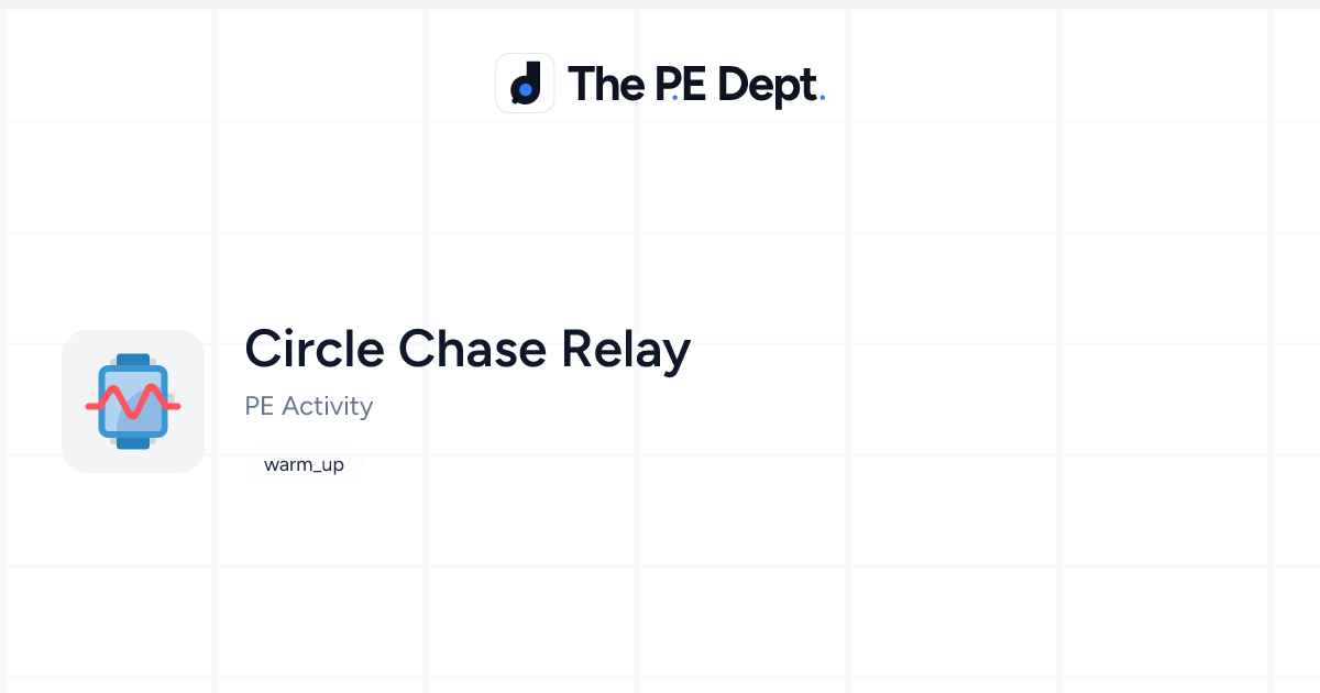 Circle Chase Relay Activity | The PE Dept