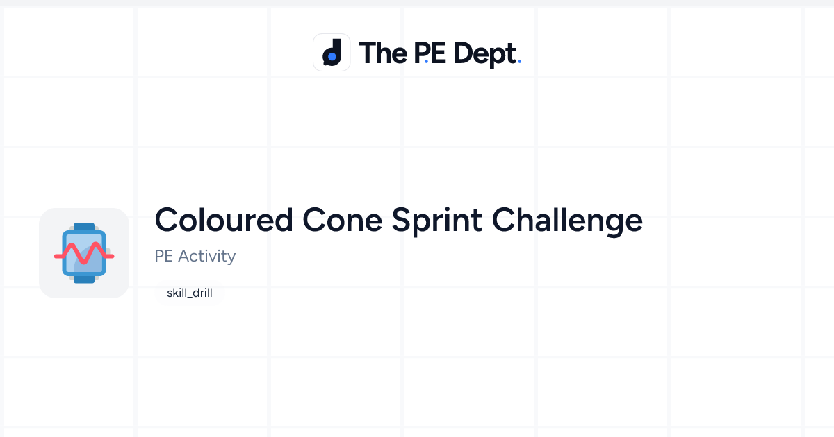 Coloured Cone Sprint Challenge Activity | The PE Dept