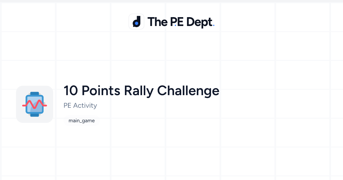 10 Points Rally Challenge Activity | The PE Dept
