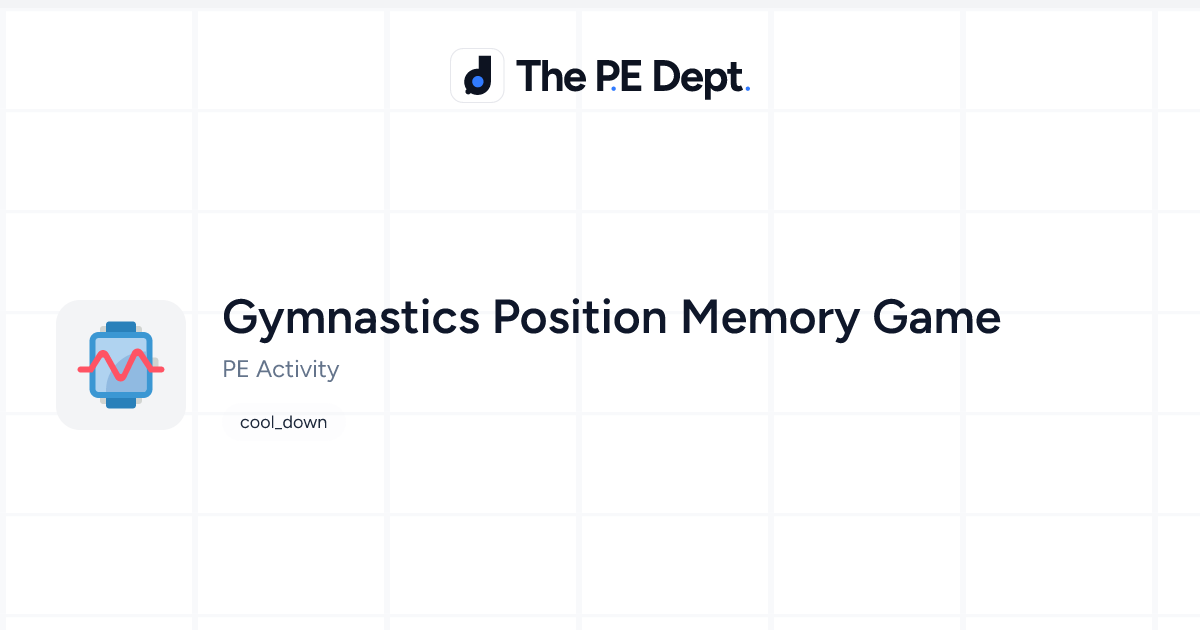 Positionality Game Gymnastics Position Memory Game Activity | The PE Dept
