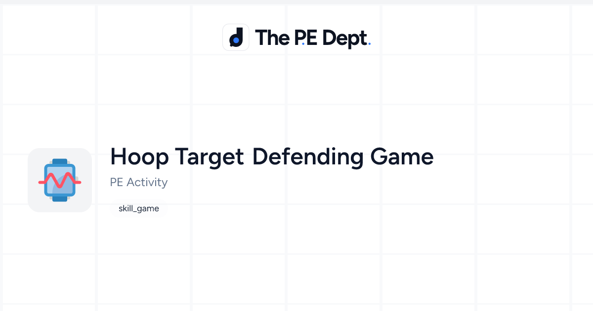 Hoop Target Hoop Target Defending Game Activity | The PE Dept