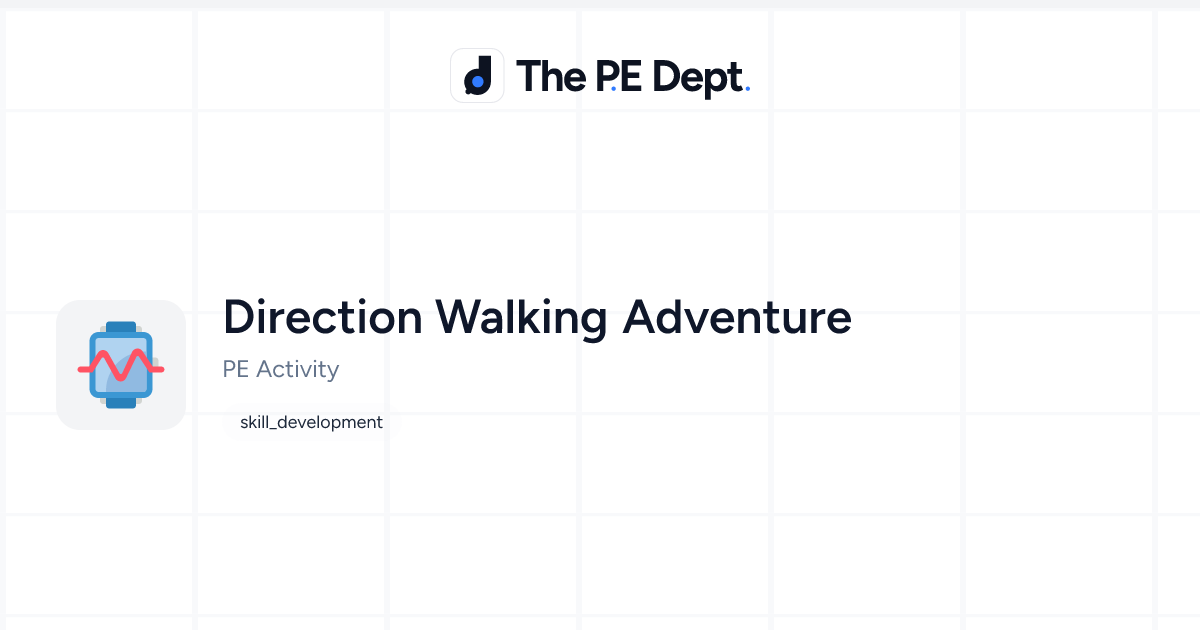 Direction Walking Adventure Activity | The PE Dept